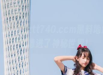 探秘zztt740.ccm黑料地址，进去就像进了神秘世界！